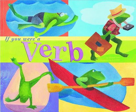 If You Were a Verb by Gray, Sara