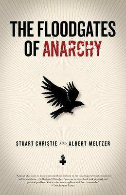 Floodgates of Anarchy by Christie, Stuart