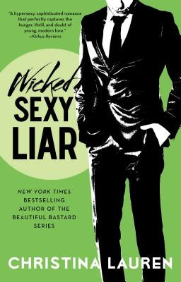Wicked Sexy Liar, Volume 4 by Lauren, Christina