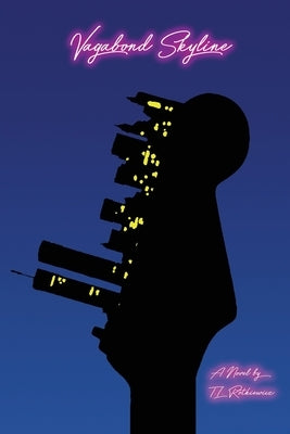 Vagabond Skyline by Rotkiewicz, T. L.