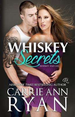Whiskey Secrets by Ryan, Carrie Ann