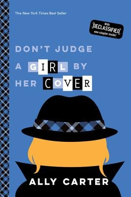 Don't Judge a Girl by Her Cover (10th Anniversary Edition) by Carter, Ally