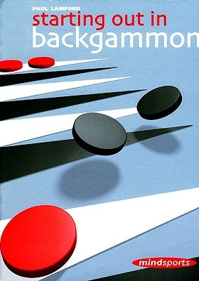 Starting out in Backgammon by Lamford, Paul