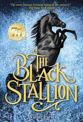 The Black Stallion by Farley, Walter