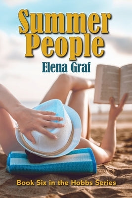 Summer People by Graf, Elena