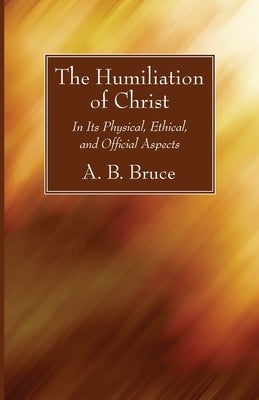 The Humiliation of Christ by Bruce, Alexander Balmain