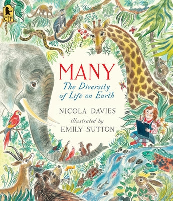 Many: The Diversity of Life on Earth by Davies, Nicola
