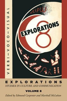 Explorations 8 by Carpenter, E. S.