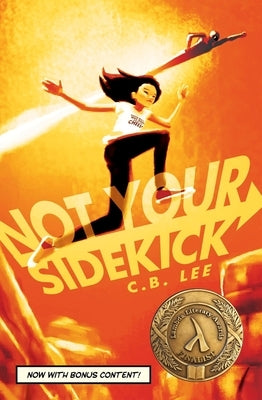 Not Your Sidekick by Lee, C. B.