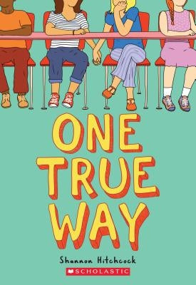 One True Way by Hitchcock, Shannon