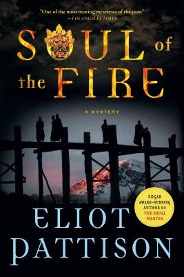 Soul of the Fire by Pattison, Eliot