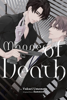 Manner of Death, Vol. 1 by Umemoto, Yukari