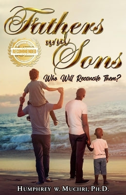 Fathers and Sons by Muciiri, Humphrey W.