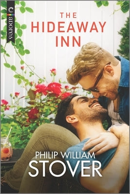 The Hideaway Inn by Stover, Philip William