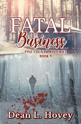 Fatal Business by Hovey, Dean L.