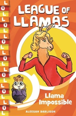 Llama Impossible, Volume 2 by Darlison, Aleesah