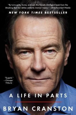 A Life in Parts by Cranston, Bryan