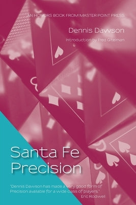 Santa Fe Precision by Dawson, Dennis