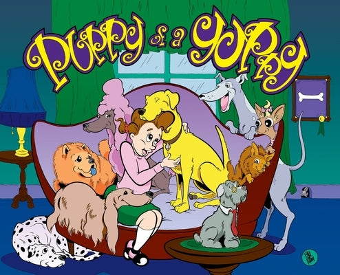 Puppy of a Yuppy by Troya, Anne