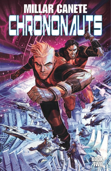 Chrononauts Volume 2: Futureshock by Millar, Mark