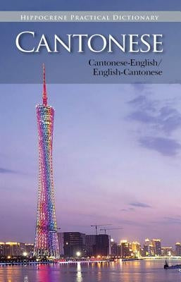 Cantonese-English/English-Cantonese Practical Dictionary by Books, Editors Of