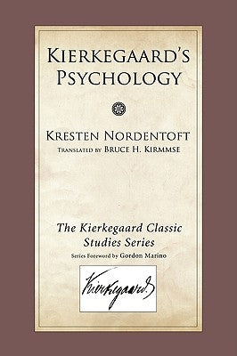 Kierkegaard's Psychology by Nordentoft, Kresten
