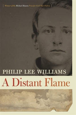A Distant Flame by Williams, Philip Lee