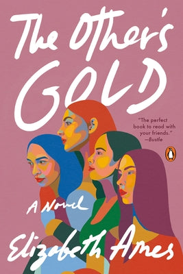 The Other's Gold by Ames, Elizabeth
