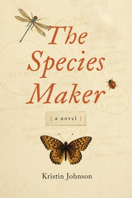 The Species Maker by Johnson, Kristin