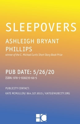 Sleepovers: Stories by Phillips, Ashleigh Bryant