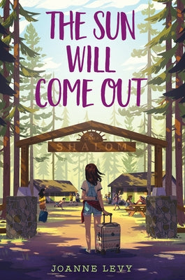 The Sun Will Come Out by Levy, Joanne