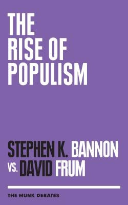 The Rise of Populism by Bannon, Stephen K.