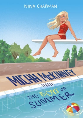 Micah McKinney and the Boys of Summer by Chapman, Nina