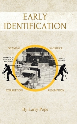 Early Identification by Pope, Larry