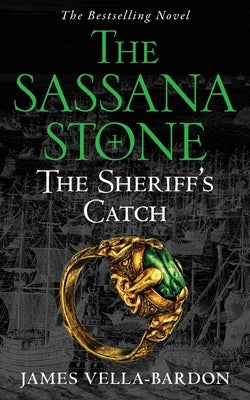 The Sheriff's Catch by Vella-Bardon, James