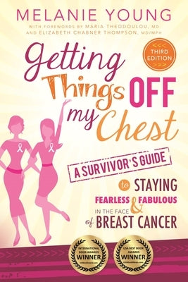 Getting Things Off My Chest: Third Edition by Young, Melanie