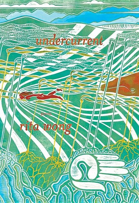 Undercurrent by Wong, Rita