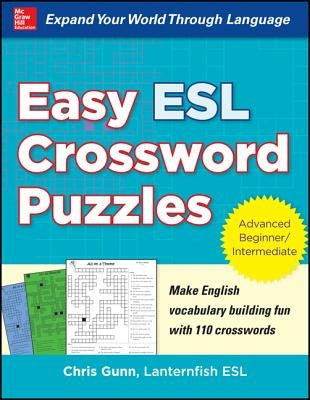 Easy ESL Crossword Puzzles by Gunn, Chris