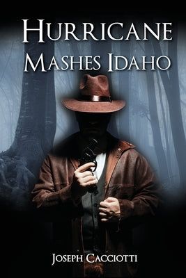 Hurricane Mashes Idaho by Cacciotti, Joseph