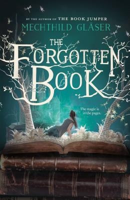 The Forgotten Book by Gläser, Mechthild
