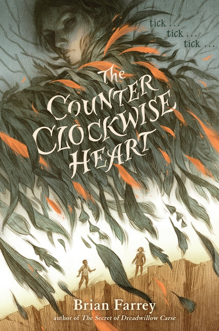 The Counterclockwise Heart by Farrey, Brian