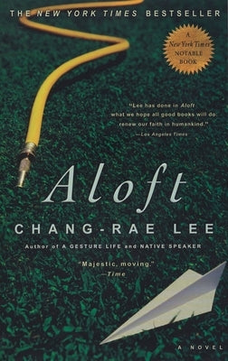 Aloft by Lee, Chang-Rae