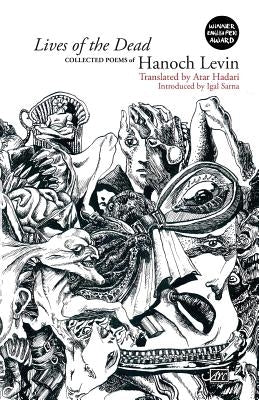 Lives of the Dead by Levin, Hanoch