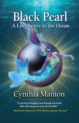 Black Pearl: A Love Letter to the Ocean by Manion, Cynthia