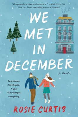 We Met in December by Curtis, Rosie