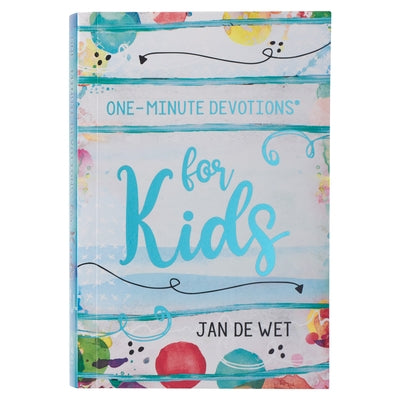 One-Minute Devotions for Kids by Christian Art Gifts