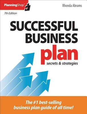 Successful Business Plan: Secrets & Strategies by Abrams, Rhonda