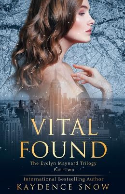 Vital Found by Snow, Kaydence