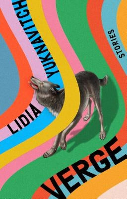 Verge: Stories by Yuknavitch, Lidia