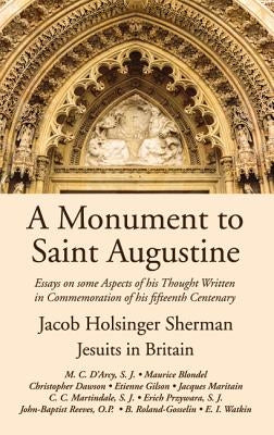 A Monument to Saint Augustine by D'Arcy, Martin Cyril